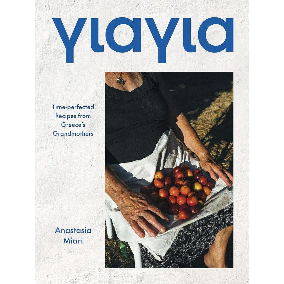 Chronicle - Yiayia: Time-perfected Recipes from Greece’s Grandmothers - Hardcover-Chronicle-treehaus