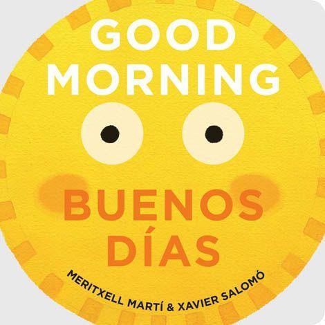 Gibbs Smith - Good Morning / Buenos Dìas - Board Book-Gibbs Smith-treehaus