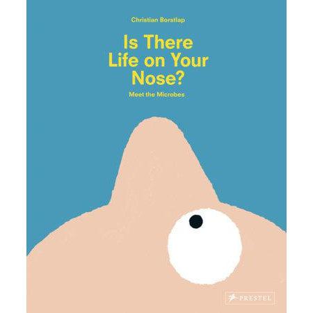 Random House - Is there Life on Your Nose? Meet the Microbes - Hardcover-Random House-treehaus