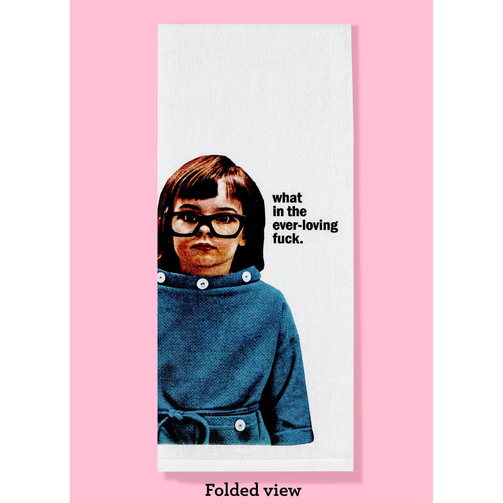 Bad Grandma Designs - What in the Ever-Loving Fuck Dishtowel-Bad Grandma Designs-treehaus