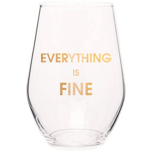 Chez Gagné - Everything Is Fine Stemless Wine Glass-Chez Gagné-treehaus