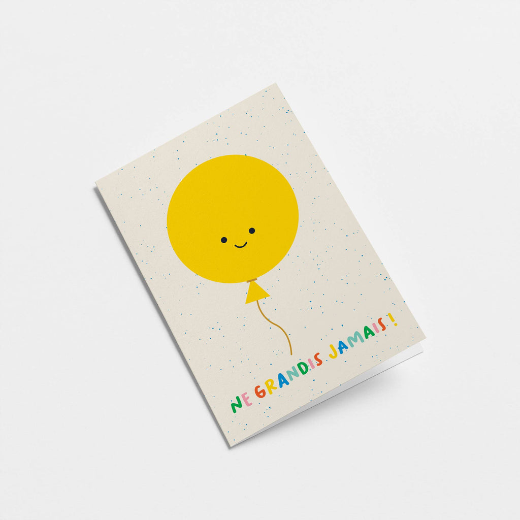 Graphic Factory - Never grow up! - Birthday Greeting Card-Graphic Factory-treehaus