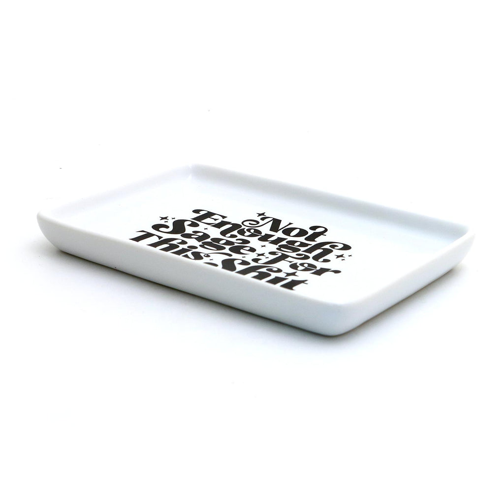 Lenny Mud - Not enough Sage for this Sh*t Ceramic Tray-Lenny Mud-treehaus