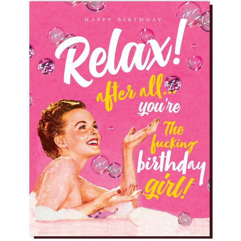 Offensive + Delightful - Relax, Birthday Girl-OffensiveDelightful-treehaus