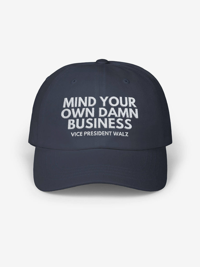 SONDO DESIGN LTD - Mind Your Own Damn Business (Walz) Baseball Cap - Navy-SONDO DESIGN LTD-treehaus