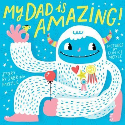 Abrams - My Dad is Amazing - Board Book-Abrams-treehaus