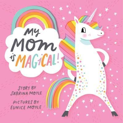 Abrams - My Mom is Magical - Board Book-Abrams-treehaus