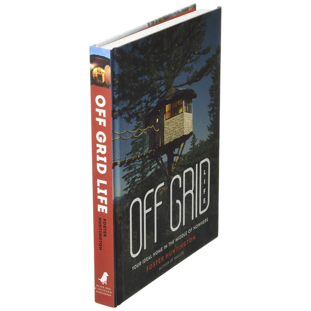 Hachette - Off Grid Life: Your Ideal Home in the Middle of Nowhere - Hardcover-Hachette-treehaus