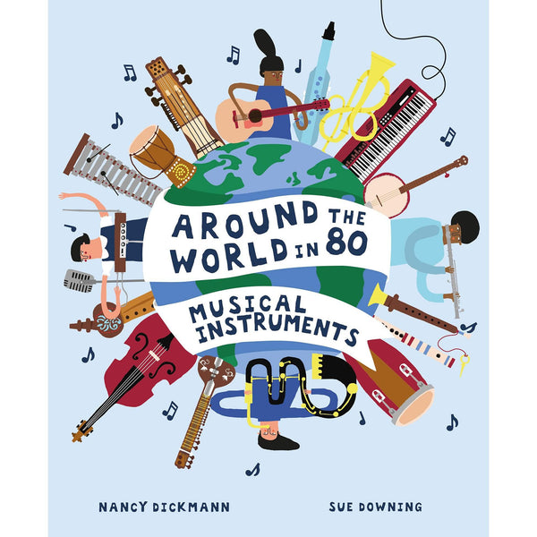 Ingram - Around the World in 80 Musical Instruments - Hardcover