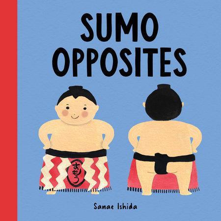 Random House - Sumo Opposites - Board Book-Random House-treehaus